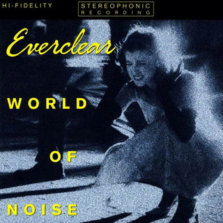 Everclear- World Of Noise