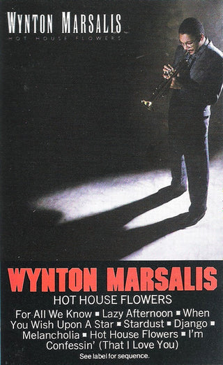 Wynton Marsalis- Hot House Flowers