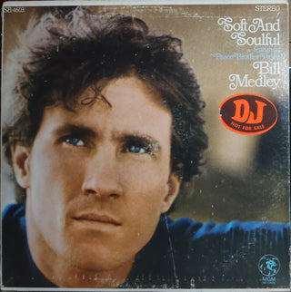 Bill Medley- Soft And Soulful