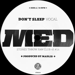 MED- Don't Sleep (Stones Throw Fan Club)