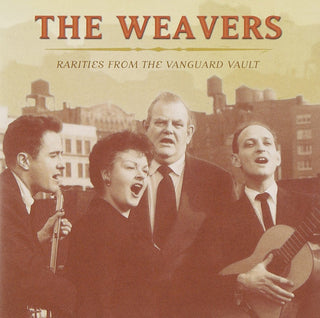The Weavers- Rarities From The Vanguard Vault