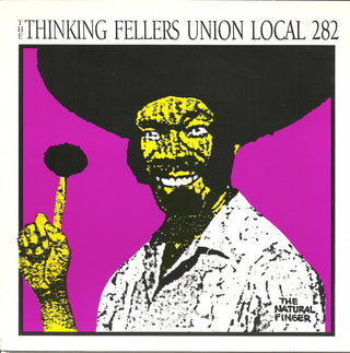 The Thinking Fellers Union Local 282- Natural Finger