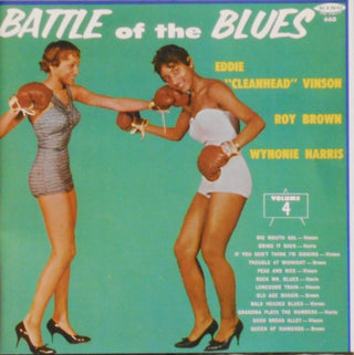 Eddie "Cleanhead" Vinson/Roy Brown/Wynonie Harris- Battle Of The Blue, Vol. 4