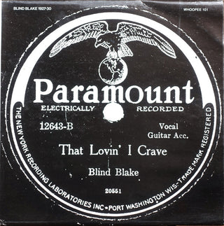 Blind Blake- The Lovin' I Crave (Swiss Press)
