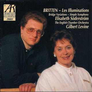 Britten- Les Illuminations ~ Bridge Variations ~ Simple Symphony