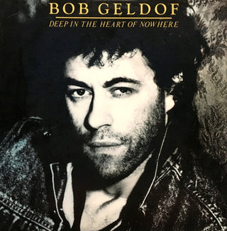 Bob Geldof- Deep in The Heart Of Nowhere (Sealed) (Used Vinyl)