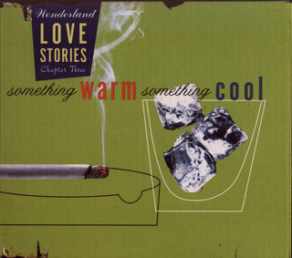 Various- (Wonderland Love Stories Chapter Three) Something Warm Something Cool