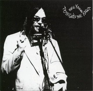 Neil Young- Tonight's The Night