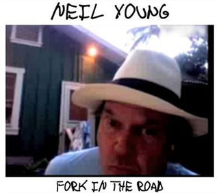 Neil Young- Fork In The Road