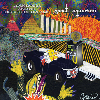 Josh Dobbs & His Deficit of Dreams / Ghost Aquarium- Split 7"