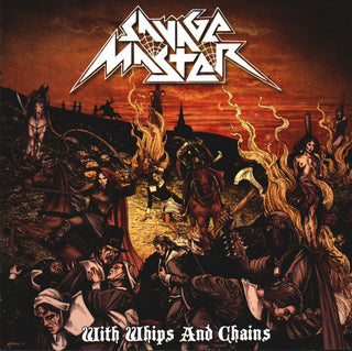Savage Master- With Whips And Chains (Signed Back Cover w/ Bonus Tour Pass, Pick, & Sticker) (Used Vinyl)