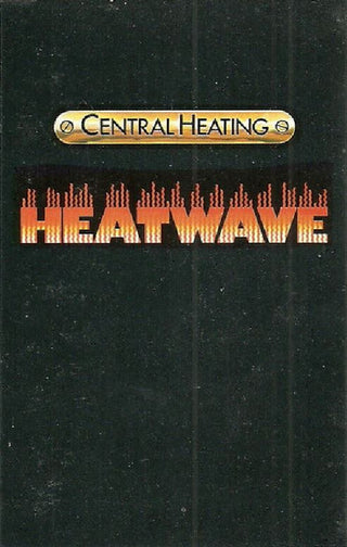 Heatwave- Central Heating