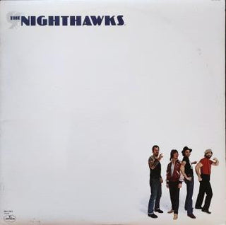 The Nighthawks- The Nighthawks (SEALED)