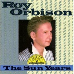 Roy Orbison- The Sun Years