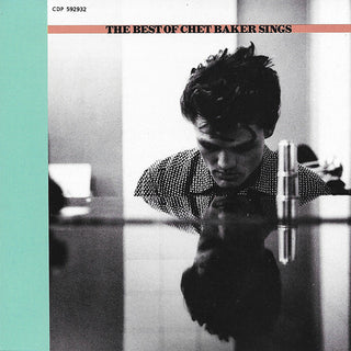 Chet Baker- Let's Get Lost: The Best Of Chet Baker Sings