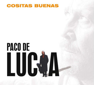 Paco De Lucia- Cositas Buenas