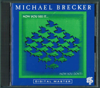 Michael Brecker- Now You See It... (Now You Don't)
