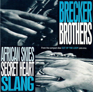 Bracker Brothers- African Skies/Secret Heart/Slang