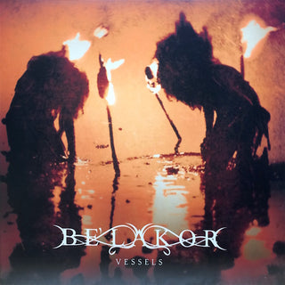 Be'Lakor- Vessels