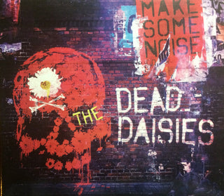 Dead Daisies- Make Some Noise