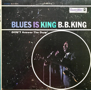 B.B. King- Blues Is King (70s Reissue)(Sleeve Wear, Creasing)