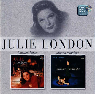 Julie London- Julie... At Home/ Around Midnight