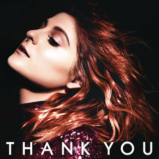 Meghan Trainor- Thank You