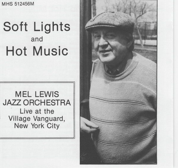 Mel Lewis Jazz Orchestra- Soft Lights And Hot Music