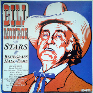 Bill Monroe- Bill Monroe And Stars Of The Bluegrass Hall Of Fame (Used Vinyl)