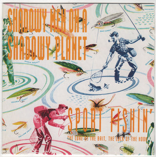 Shadowy Men On A Shadowy Planet- Sport Fishin