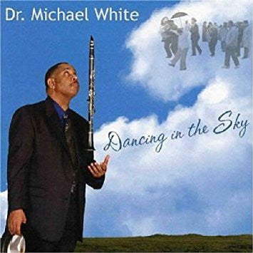 Dr. Michael White- Dancing in the Sky