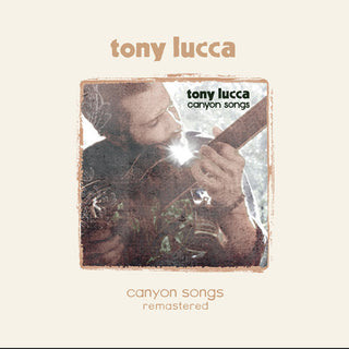 Tony Lucca- Canyon Songs