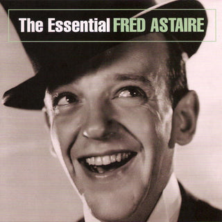 Fred Astaire- The Essential Fred Astaire