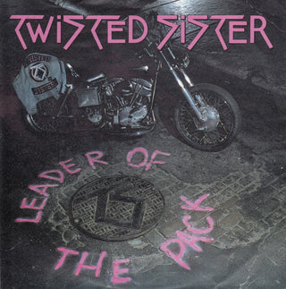Twisted Sister- Leader Of The Pack / I Wanna Rock