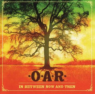 O.A.R.- In Between Now And Then