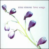 Nina Simone- Love Songs