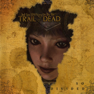 And You Will Know Us By The Trail Of Dead- So Divided