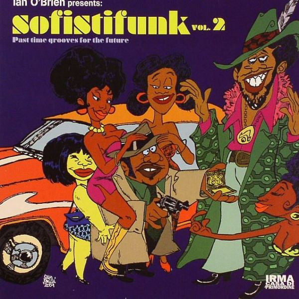 Various- Ian O'Brien Presents Sofistifunk Vol.2: Past Time Grooves For The Future