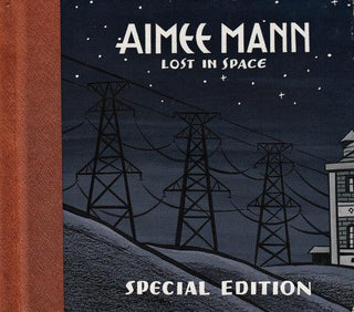 Aimee Mann- Lost In Space [Special Edition]