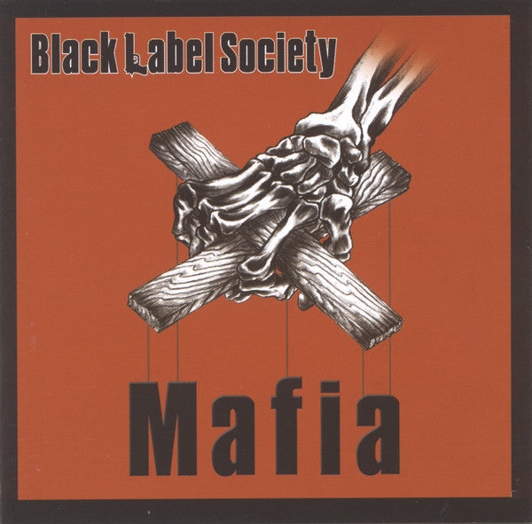 Black Label Society- Mafia