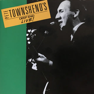 Pete Townshend (The Who)- Deep End Live