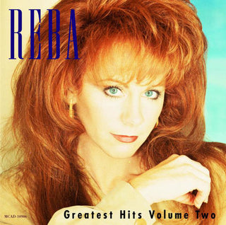 Reba McEntire- Greatest Hits Volume Two