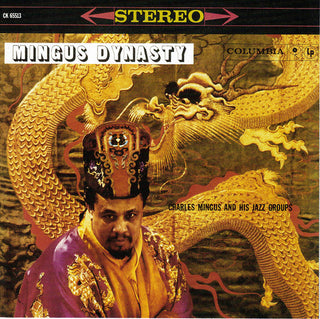 Charles Mingus- Mingus Dynasty