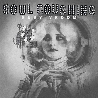 Soul Coughing- Ruby Vroom (PREORDER)