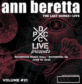 DCxPC Live Volume 21: Ann Beretta- The Last Songs Live