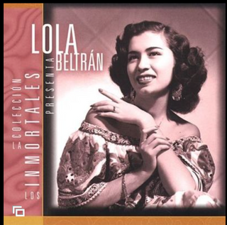 Lola Beltrán- Los Inmortales
