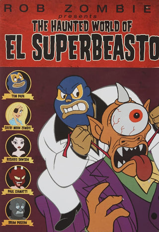 Haunted World Of El Superbeasto