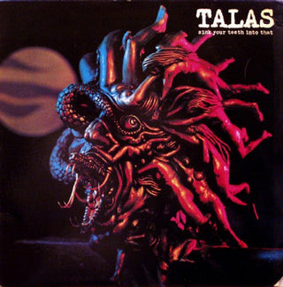 Talas- Sink Your Teeth Into That