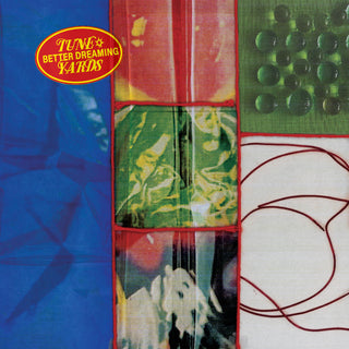 Tune-Yards- Better Dreaming