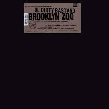 Ol' Dirty Bastard- Brooklyn Zoo (12”) (Sealed)